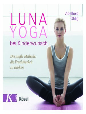 cover image of Luna-Yoga bei Kinderwunsch